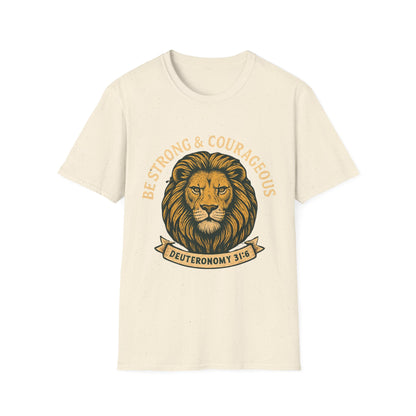 Be Strong & Courageous Lion Faith T-Shirt | Christian Scripture Tee | Deuteronomy 31:6 | Unisex Graphic Shirt