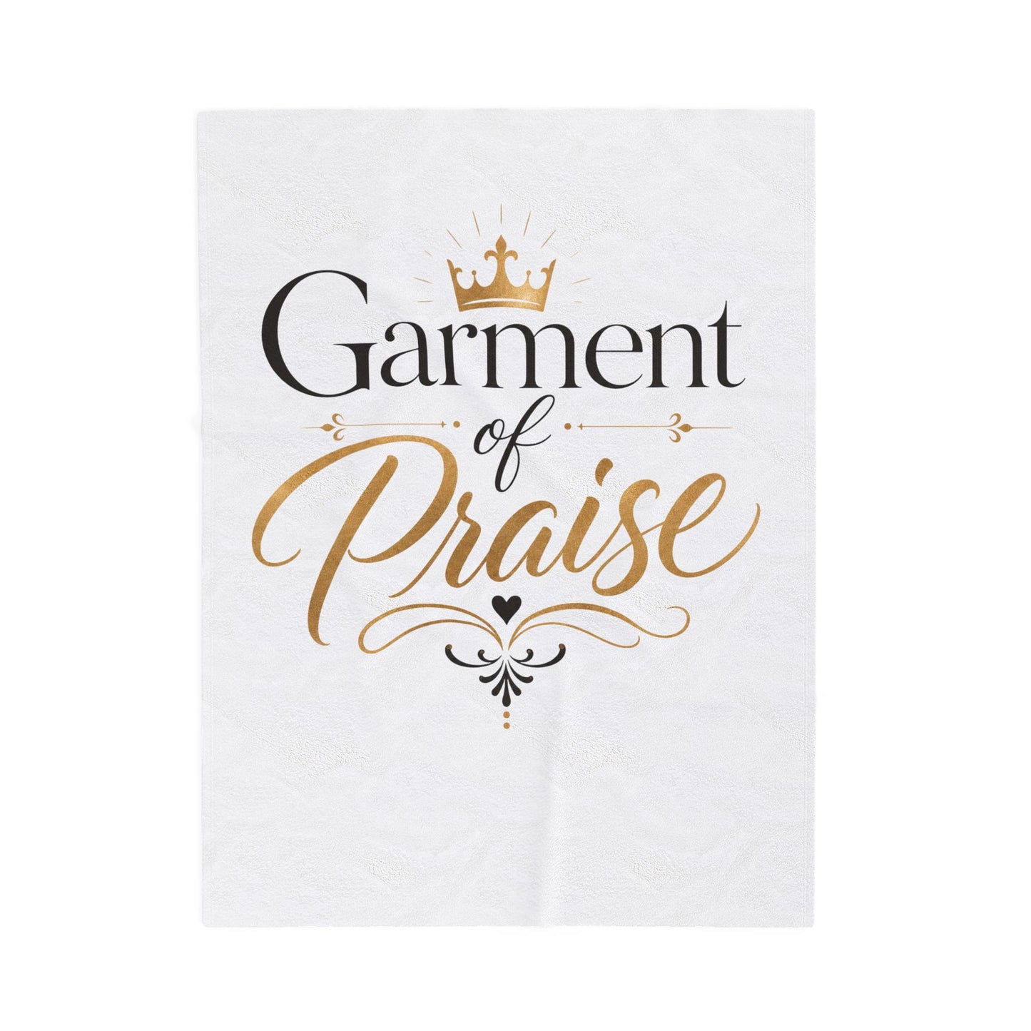 Garment of Praise Plush Blanket – Faith-Inspired Velveteen Throw | Christian Gift for Church, Prayer & Worship
