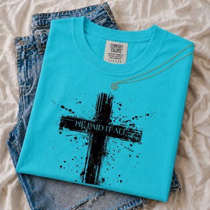 He Paid It All Distressed Cross T-Shirt, Christian Faith Graphic Tee