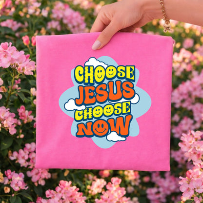 Choose Jesus Choose Now T-Shirt | Retro Cloud Faith Typography