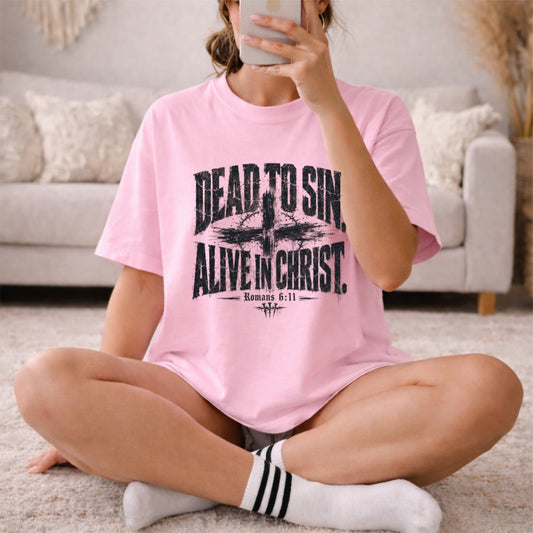 Dead to Sin Alive in Christ Shirt, Romans 6:11, Christian Grunge Tee, Cross Shirt, Faith Shirt Men, Comfort Colors Christian, Religious Gift