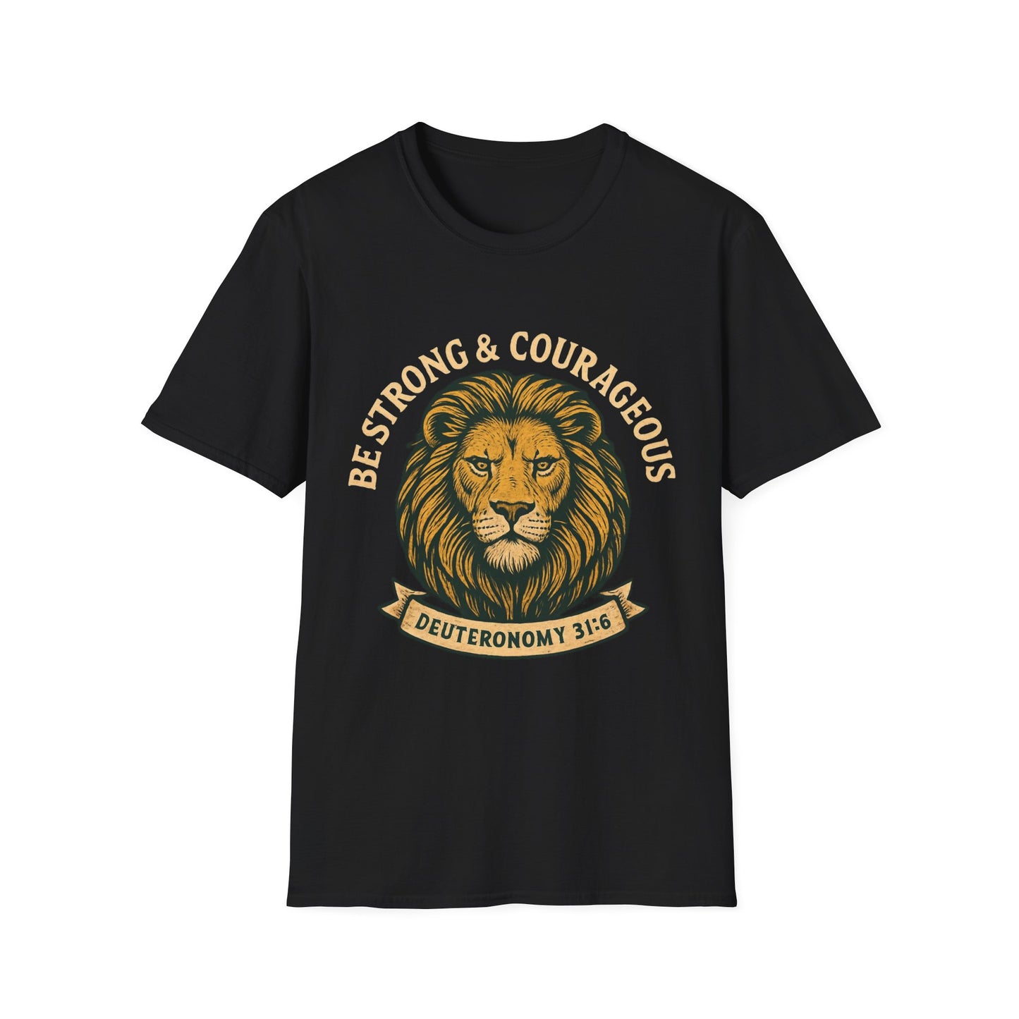 Be Strong & Courageous Lion Faith T-Shirt | Christian Scripture Tee | Deuteronomy 31:6 | Unisex Graphic Shirt