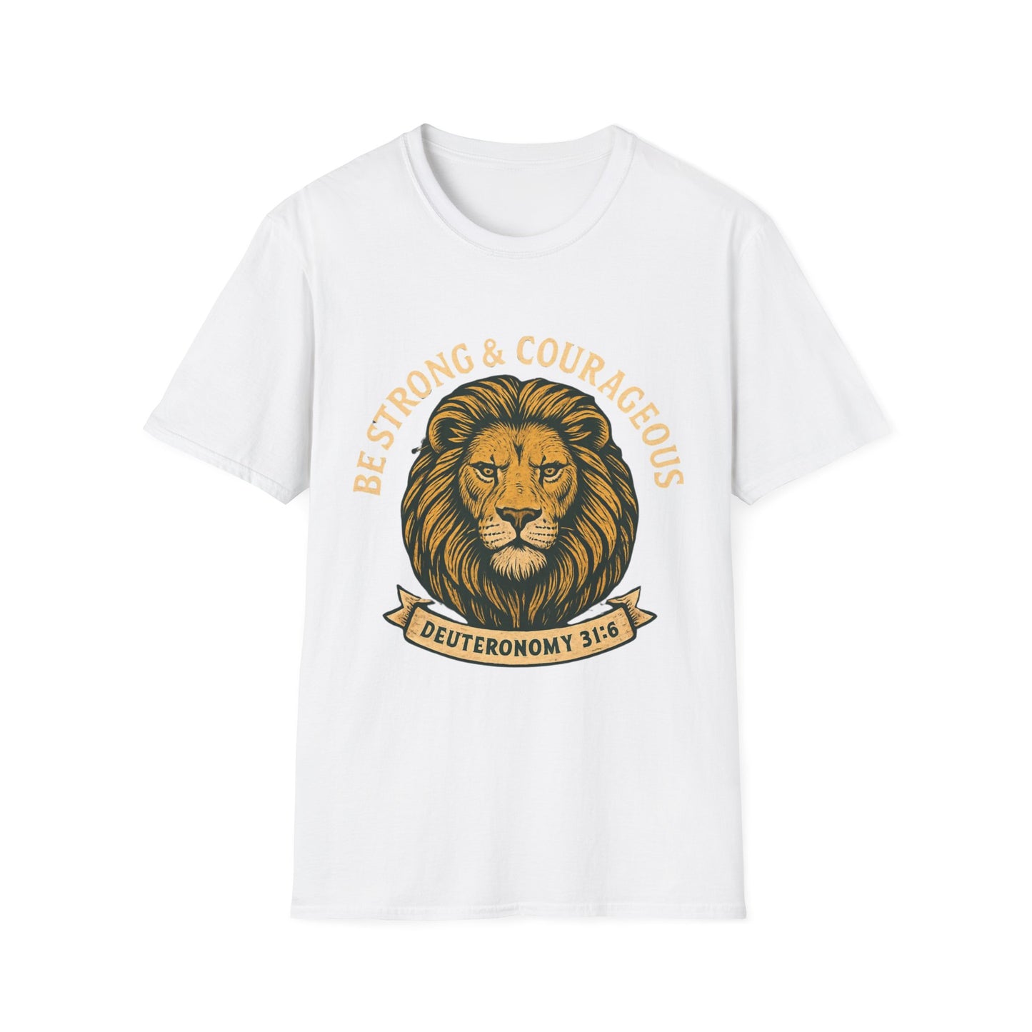 Be Strong & Courageous Lion Faith T-Shirt | Christian Scripture Tee | Deuteronomy 31:6 | Unisex Graphic Shirt